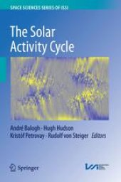 book The Solar Activity Cycle: Physical Causes and Consequences