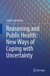 book Reasoning and Public Health: New Ways of Coping with Uncertainty