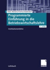 book Programmierte Einführung in die Betriebswirtschaftslehre: Institutionenlehre