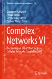 book Complex Networks VI: Proceedings of the 6th Workshop on Complex Networks CompleNet 2015