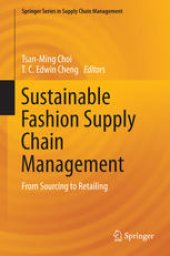 book Sustainable Fashion Supply Chain Management: From Sourcing to Retailing