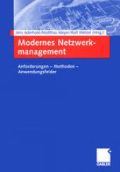 book Modernes Netzwerkmanagement: Anforderungen — Methoden — Anwendungsfelder