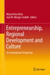 book Entrepreneurship, Regional Development and Culture: An Institutional Perspective