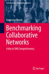 book Benchmarking Collaborative Networks: A Key to SME Competitiveness