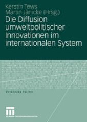 book Die Diffusion umweltpolitischer Innovationen im internationalen System