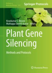 book Plant Gene Silencing: Methods and Protocols