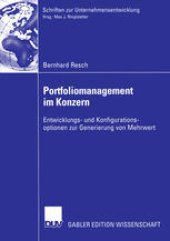 book Portfoliomanagement im Konzern: Entwicklungs- und Konfigurationsoptionen zur Generierung von Mehrwert