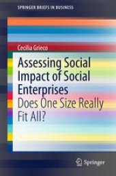 book Assessing Social Impact of Social Enterprises: Does One Size Really Fit All?