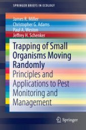 book Trapping of Small Organisms Moving Randomly: Principles and Applications to Pest Monitoring and Management