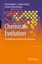 book Chemical Evolution: The Biological System of the Elements