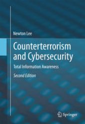 book Counterterrorism and Cybersecurity: Total Information Awareness