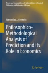 book Philosophico-Methodological Analysis of Prediction and its Role in Economics