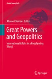 book Great Powers and Geopolitics: International Affairs in a Rebalancing World