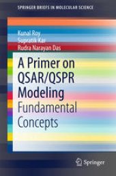 book A Primer on QSAR/QSPR Modeling: Fundamental Concepts