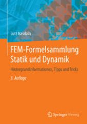 book FEM-Formelsammlung Statik und Dynamik: Hintergrundinformationen, Tipps und Tricks