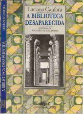 book A Biblioteca Desaparecida - Histórias da biblioteca de Alexandria