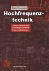 book Hochfrequenztechnik: Lineare Komponenten hochintegrierter Hochfrequenzschaltungen