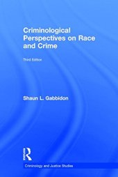 book Criminological Perspectives on Race and Crime