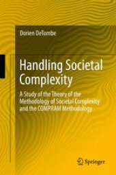 book Handling Societal Complexity: A Study of the Theory of the Methodology of Societal Complexity and the COMPRAM Methodology