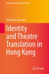 book Identity and Theatre Translation in Hong Kong