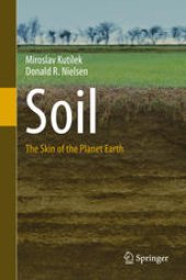 book Soil: The Skin of the Planet Earth