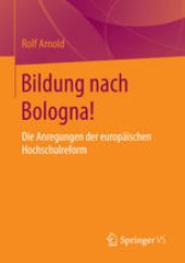 book Bildung nach Bologna!: Die Anregungen der europäischen Hochschulreform