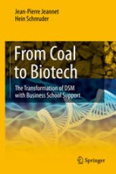 book From Coal to Biotech: The Transformation of DSM with Business School Support