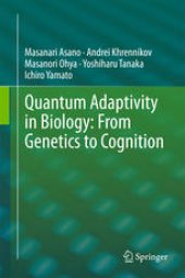 book Quantum Adaptivity in Biology: From Genetics to Cognition