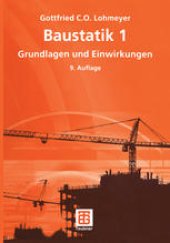 book Baustatik 1: Grundlagen und Einwirkungen