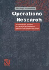 book Operations Research: Methoden und Modelle. Für Wirtschaftsingenieure, Betriebswirte, Informatiker