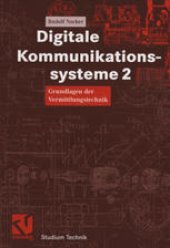 book Digitale Kommunikationssysteme 2: Grundlagen der Vermittlungstechnik