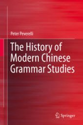 book The History of Modern Chinese Grammar Studies