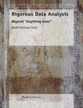 book Rigorous Data Analysis: Beyond “Anything Goes”