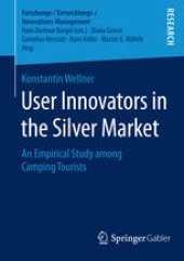 book User Innovators in the Silver Market: An Empirical Study among Camping Tourists