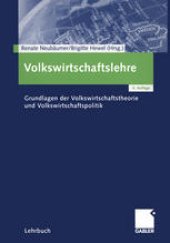 book Volkswirtschaftslehre: Grundlagen der Volkswirtschaftstheorie und Volkswirtschaftspolitik