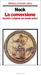 book La conversione. Società e religione nel mondo antico