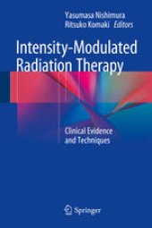 book Intensity-Modulated Radiation Therapy: Clinical Evidence and Techniques