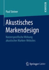 book Akustisches Markendesign: Nutzerspezifische Wirkung akustischer Marken-Websites