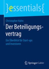 book Der Beteiligungsvertrag: Ein Überblick für Start-ups und Investoren