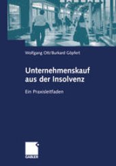 book Unternehmenskauf aus der Insolvenz: Ein Praxisleitfaden