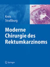 book Moderne Chirurgie des Rektumkarzinoms