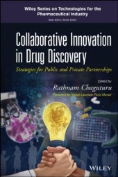 book Collaborative Innovation in Drug Discovery: Strategies for Public and Private Partnerships