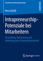 book Intrapreneurship-Potenziale bei Mitarbeitern: Entwicklung, Optimierung und Validierung eines Diagnoseinstruments