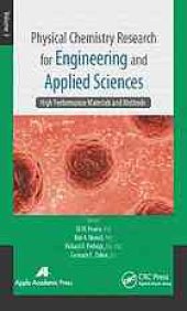 book Physical chemistry research for engineering and applied sciences. Volume 3, High performance materials and methods