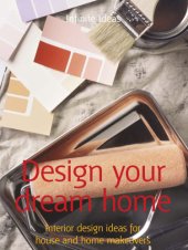 book Design Your Dream Home