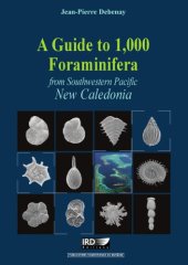 book A guide to 1,000 foraminifera from southwestern Pacific : New Caledonia