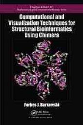 book Computational and visualization techniques for structural bioinformatics using chimera