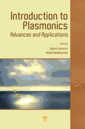 book Introduction to Plasmonics : Advances and Applications