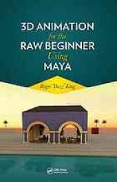 book 3D animation for the raw beginner using Maya