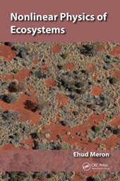 book Nonlinear Physics of Ecosystems